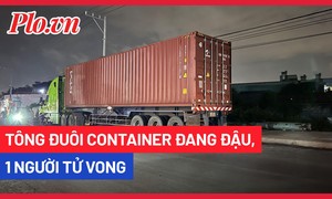 Video: Tông đuôi container đang đậu trên đường, người đàn ông tử vong tại chỗ