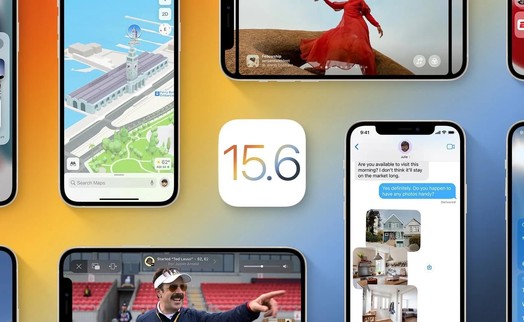Vì sao bạn nên cập nhật iOS 15.6.1 ngay lập tức?