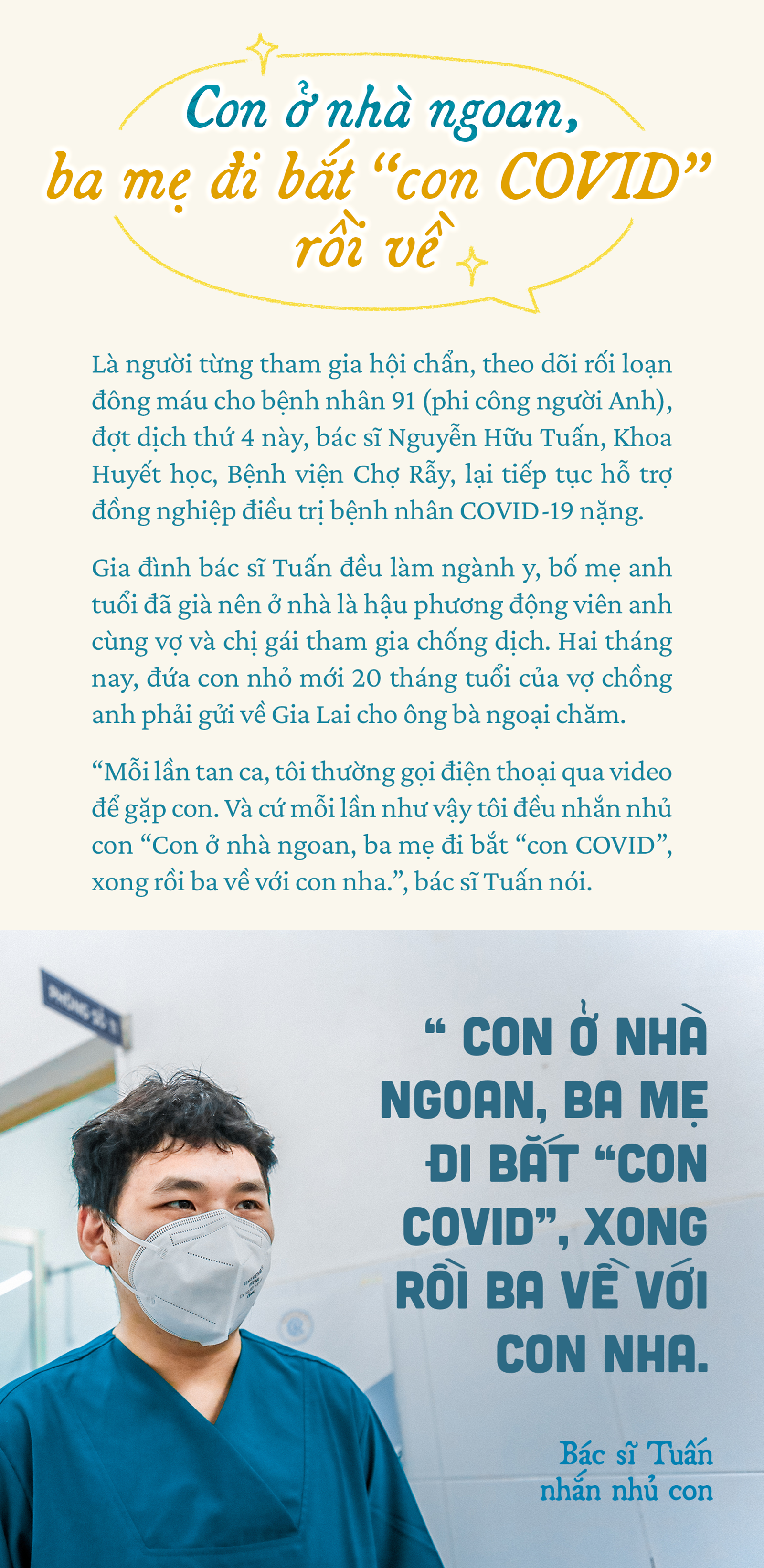 Chuyện Khu điều trị COVID-19: ‘Con ở nhà ngoan, ba mẹ đi bắt ‘con COVID’ rồi về - ảnh 11