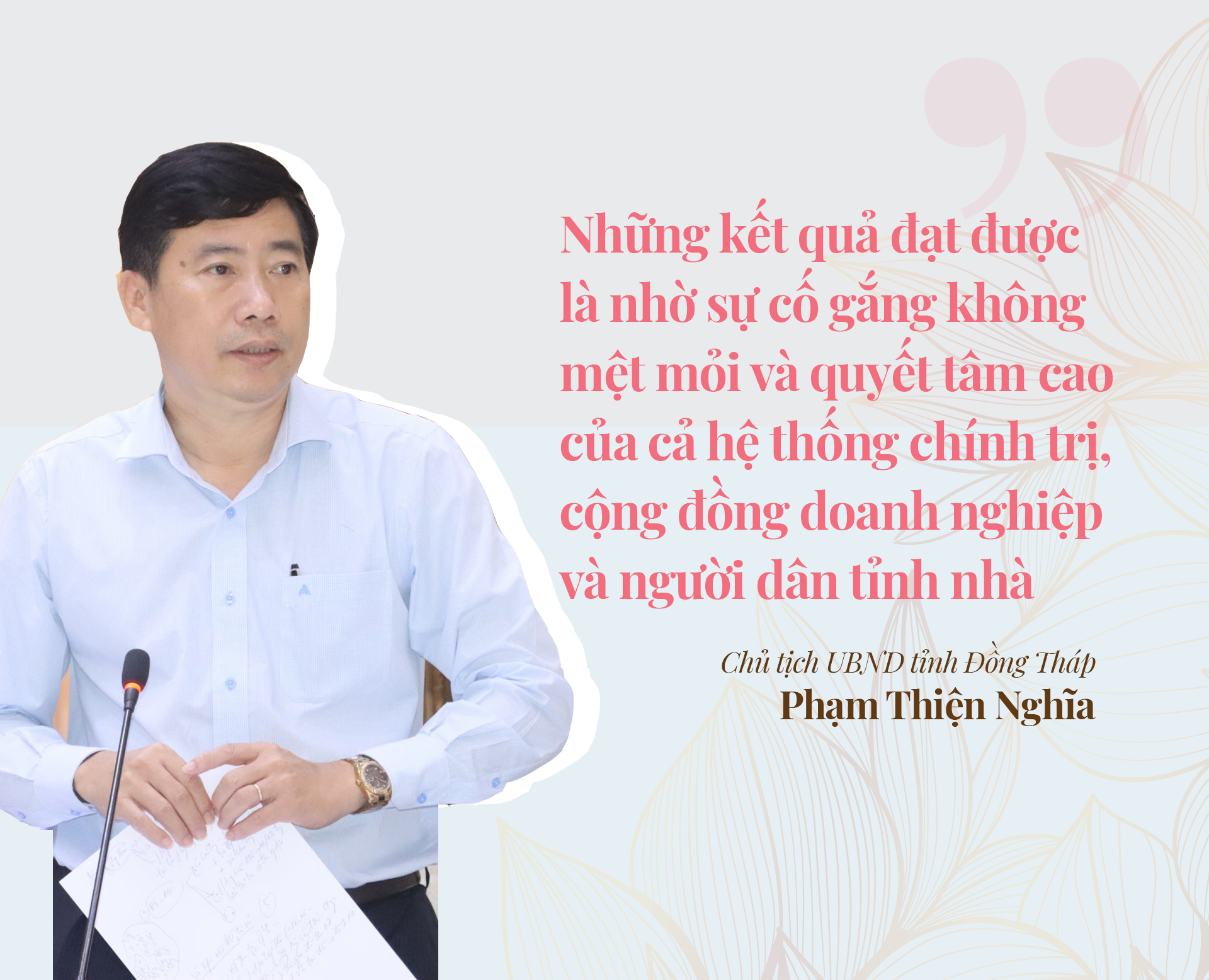 Chủ tịch UBND tỉnh Đồng Tháp: Thích ứng nhanh, nâng tầm vị thế đất Sen hồng - ảnh 3