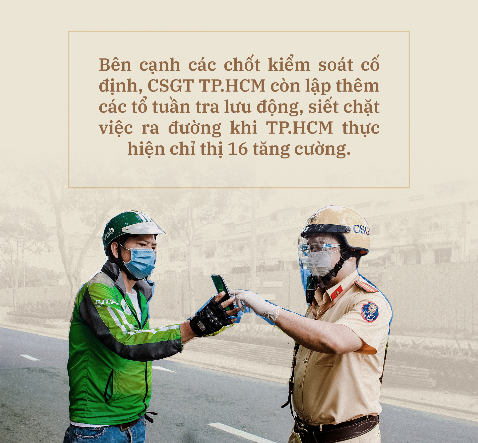 Emagazine: CSGT TP.HCM - Tấm lá chắn trong cuộc chiến với COVID-19 ảnh 3