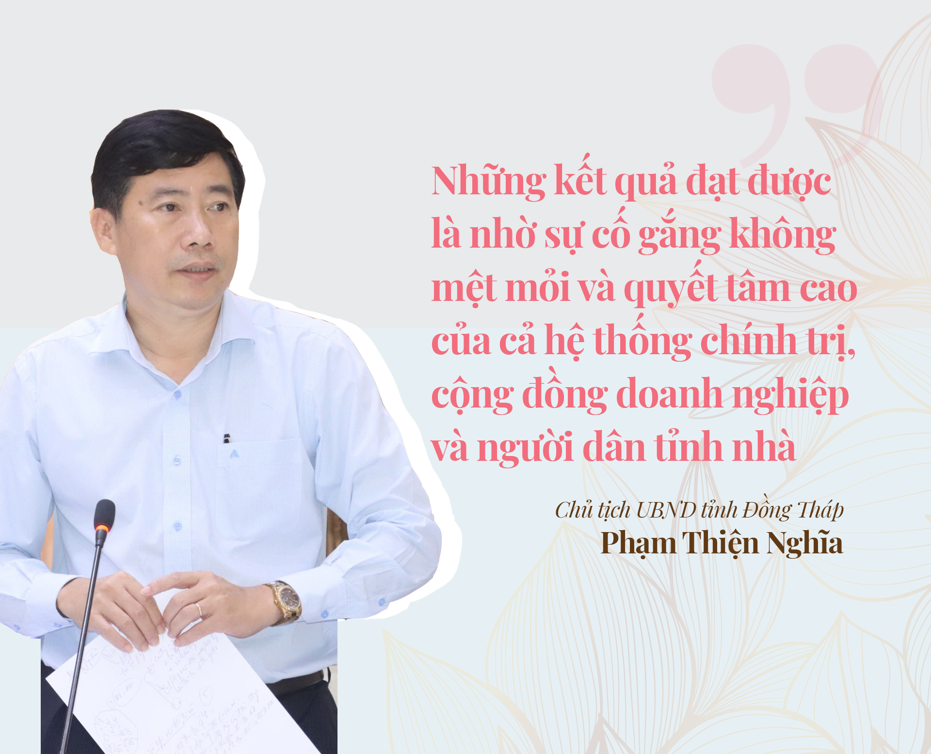 Chủ tịch UBND tỉnh Đồng Tháp: Thích ứng nhanh, nâng tầm vị thế đất Sen hồng ảnh 3