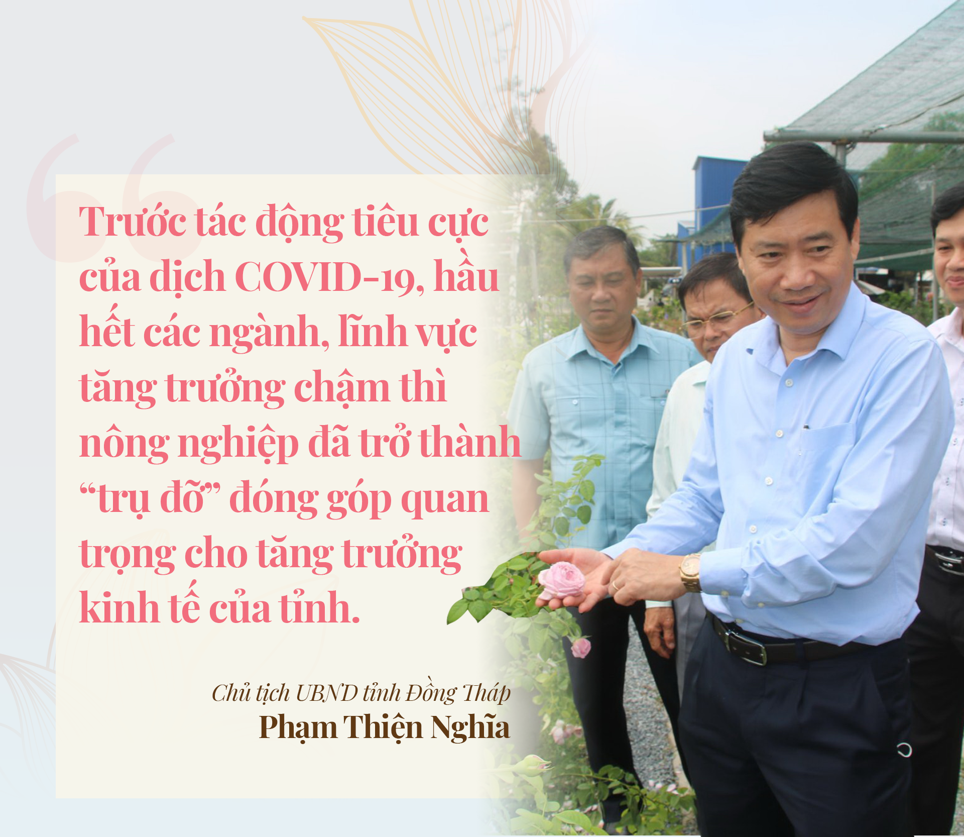 Chủ tịch UBND tỉnh Đồng Tháp: Thích ứng nhanh, nâng tầm vị thế đất Sen hồng ảnh 6