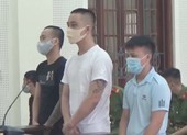 Làm lại cuộc đời bằng... ma túy, kéo theo 2 người bị tử hình
