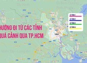 11 lộ trình chi tiết phương tiện từ các tỉnh được đi qua TP.HCM từ 9-7