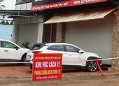 Đắk Lắk: 47 ca mắc COVID-19, thêm ca liên quan nhân viên nhà xe Tiến Oanh