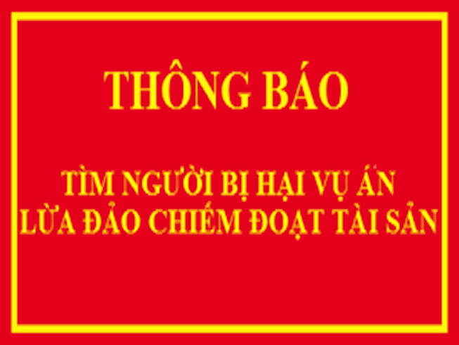 Công an Cần Thơ tìm bị hại vụ lừa đảo chiếm đoạt tài sản