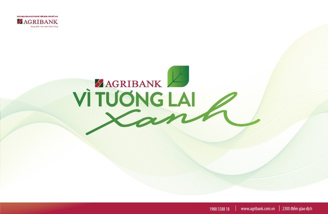 Agribank – Vì tương lai xanh