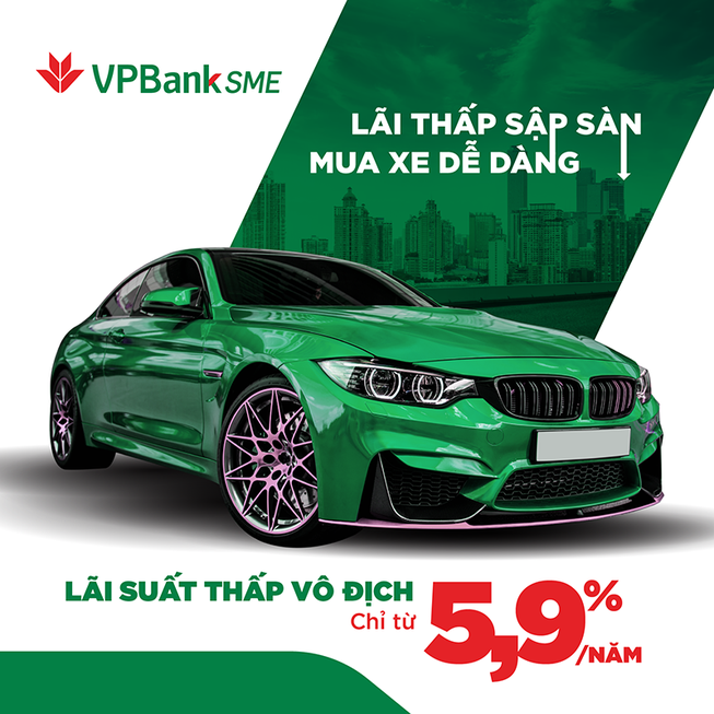 Cơ hội để doanh nghiệp SME “lên đời bốn bánh” nhờ VPBank