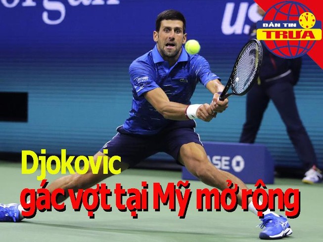 Nole bất ngờ gác vợt trước Wawrinka; tay đấm Pacquiao lấn sân