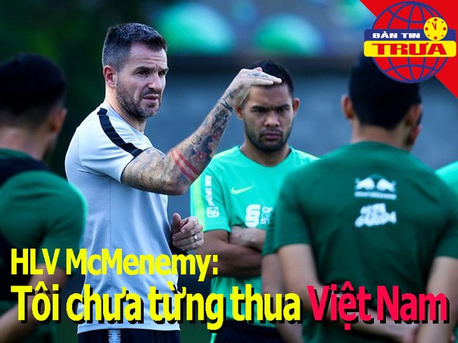 HLV Indo: Tôi chưa từng thua Việt Nam; U-21 HA Gia Lai bị loại