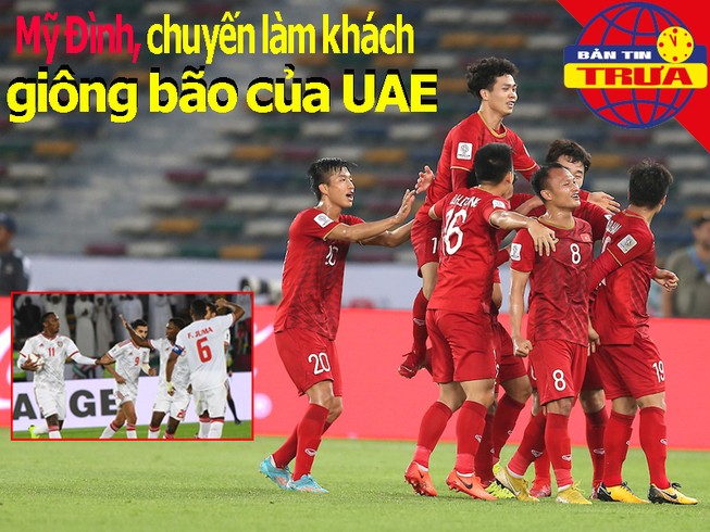 Mỹ Đình, sân khách đầy giông bão với UAE; Chung kết U-21 QG