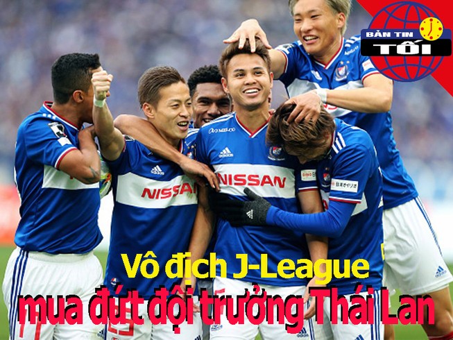 CLB Nhật mua đứt đội trưởng Thái Lan; Chelsea ra giá 'khủng'