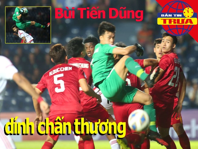 Bùi Tiến Dũng dính chấn thương; Thái Lan tuyên chiến với Úc