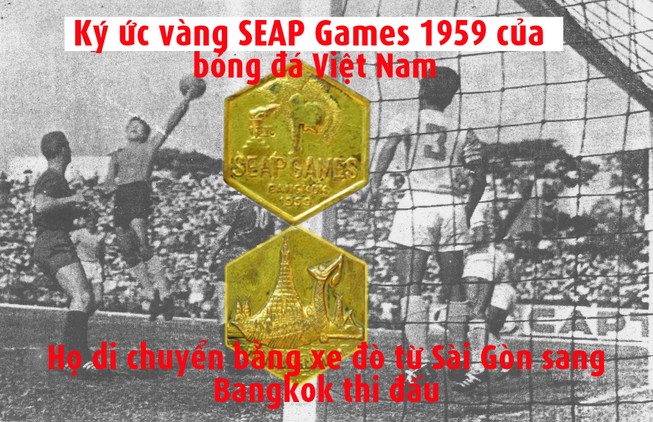 Nhọc nhằn chiếc HCV bóng đá SEAP Games 1959