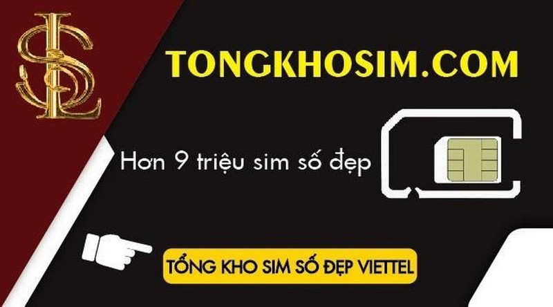 Tổng Kho Sim - Kho sim số đẹp Viettel uy tín Việt Nam - ảnh 2