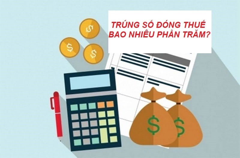 Trúng số phải đóng thuế bao nhiêu phần trăm? - ảnh 1