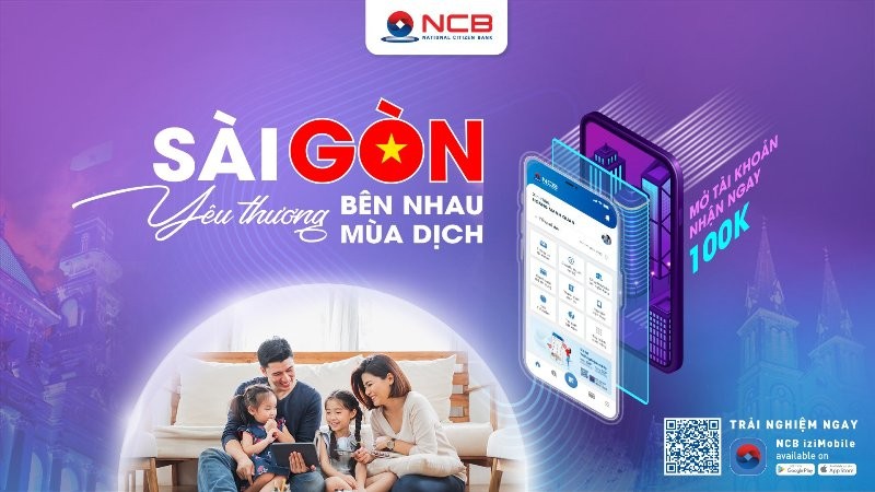 NCB ưu đãi khách hàng tại TP.HCM mở tài khoản trực tuyến - ảnh 1