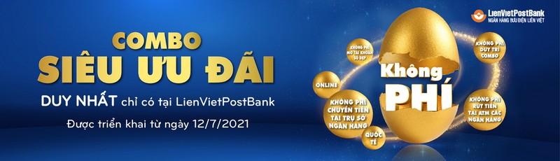 LienVietPostBank: “Combo siêu ưu đãi” giúp vượt khó mùa COVID-19 - ảnh 1