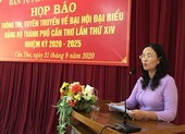 Cần Thơ: Tiêu chuẩn nhân sự cho nhiệm kỳ tới sẽ cao hơn