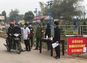 Nóng: Vĩnh Phúc quyết định phong tỏa 'tâm dịch' Sơn Lôi