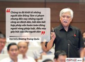 Những phát ngôn 'đốt nóng' nghị trường Quốc hội